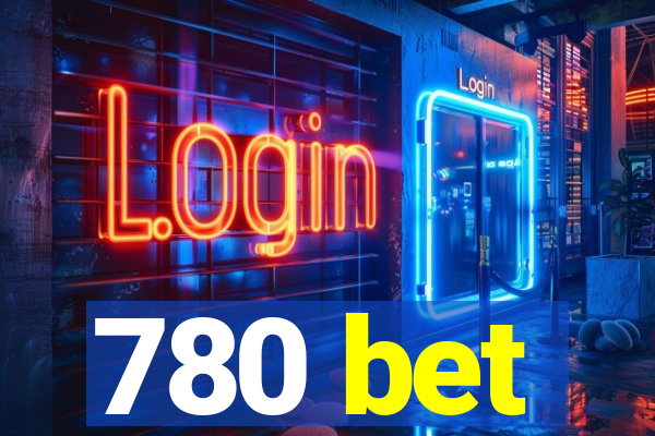 780 bet